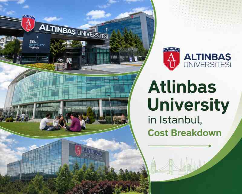 Altinbas University Tuition Fees 2026–2027 - Real Prices for International Students, Programs and Scholarships